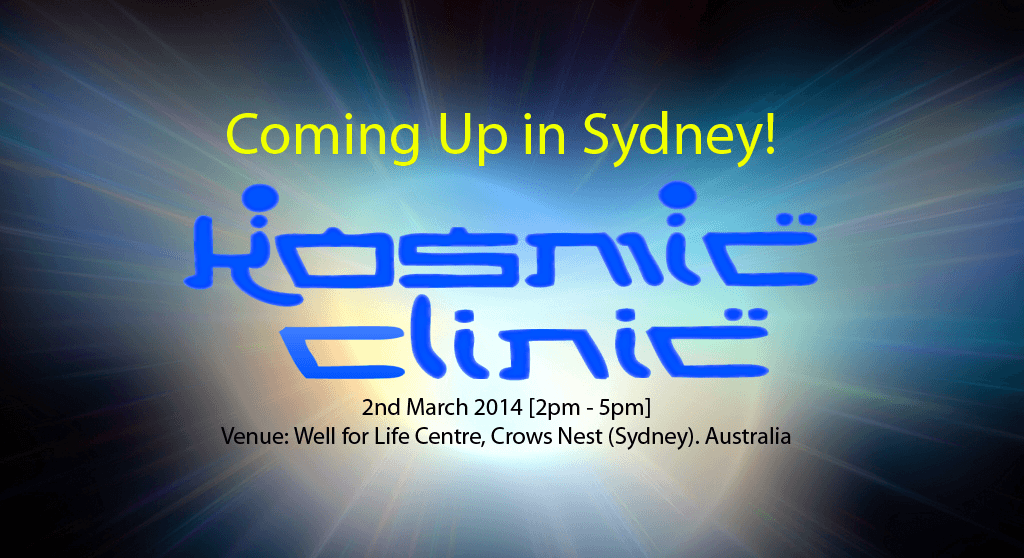 Kosmic Clinic Sydney March 2014