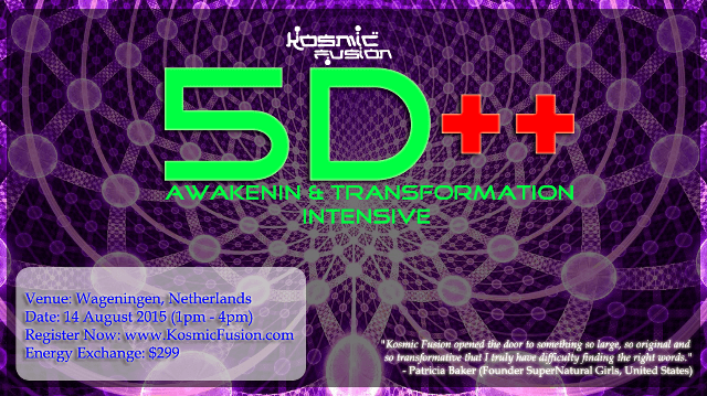 Kosmic Fusion® – 5D++ AwaKeNiN & TrANsForMaTioN Intensive Workshop Wageningen Netherlands - [August 2015] - Kosmic Fusion - Home of Quantum Vortex Energy® small