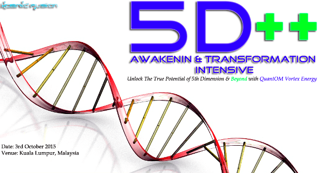 Kosmic Fusion® – 5D++ AwaKeNiN & TrANsForMaTioN Intensive Workshop Kuala Lumpur Malaysia - [October 2015] - Kosmic Fusion - Home of Quantum Vortex Energy® small