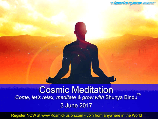 Shunya Bindu Kosmic Fusion September 2017 Meditations and More!