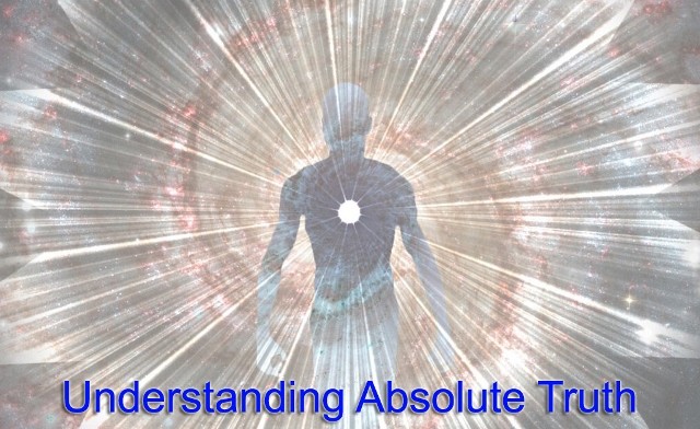 Understanding Absolute Truth x blog - Kosmic Fusion